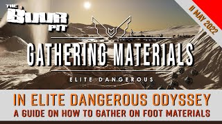 Elite Dangerous: A Guide on How to Gather On Foot Materials in Odyssey