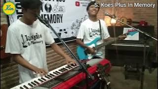 Koes Plus In Memory: Cinta Mulia (Live Cover)