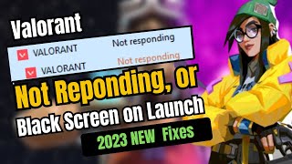 fix valorant not responding on launch | fix valorant black screen on launch 2023