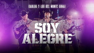Soy Alegre (En Vivo) - Carlos y los del Monte Sinai
