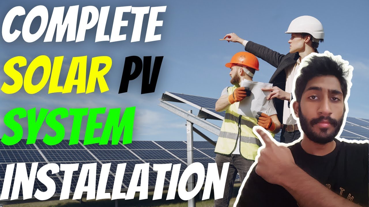 How to Design & Install Your Own Solar PV System in Pakistan 2023 ...
