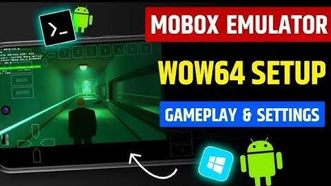 Mobox Wow64 Setup | Install Mobox On Android | Mobox Emulator Wow64 Setup | Windows Emulator Android