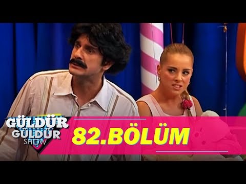 Güldür Güldür Show 82.Bölüm (Tek Parça Full HD)