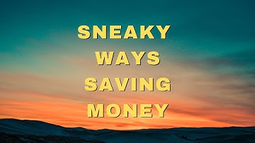Sneaky Ways to Trick Your Brain into Saving More Money
