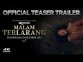 MALAM TERLARANG - OFFICIAL TEASER | AKAN DATANG 30 OKTOBER 2025