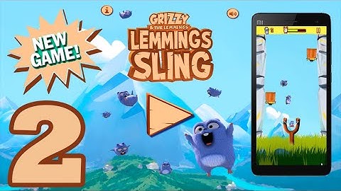 Grizzy and the Lemmings: Lemmings Sling - Gameplay Walkthrough - Part 2 (Android,IOS)
