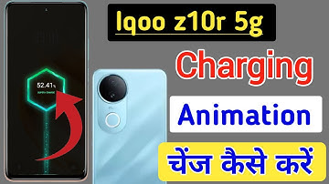 Iqoo z10r 5g charging animation/how to change dynamic effect Iqoo z10r 5g/changing animation