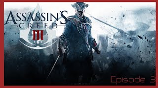 Assassin's Creed III: Season 5 - Episode 3: Execution is Everything