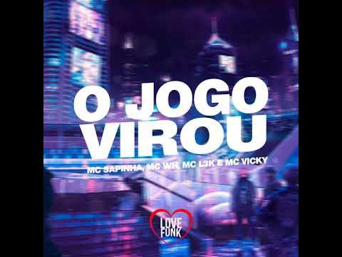 Mc Wh Mc Sapinha Mc Vicky Mc L3K ( Dj Nill Prod ) O jogo virou - YouTube