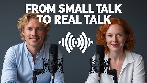 Chat Like a Native - Episode 235 - Small Talk 2: Bridge Questions to Go Deeper