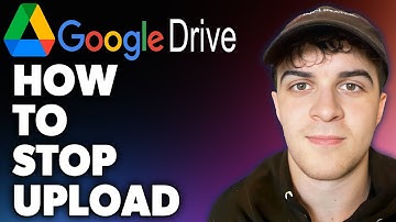 How to Stop Google Drive Upload (Full 2024 Guide)