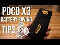 Poco X3 Battery Saving Tips