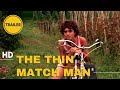 The Thin Match Man | L&#39;uomo fiammifero | Fantasy | HD | Trailer in Italian with English subtitles