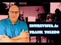 ENTREVISTA A FRANK TOLEDO PROFESOR E DIRECTOR DE FOTOGRAFÍA 