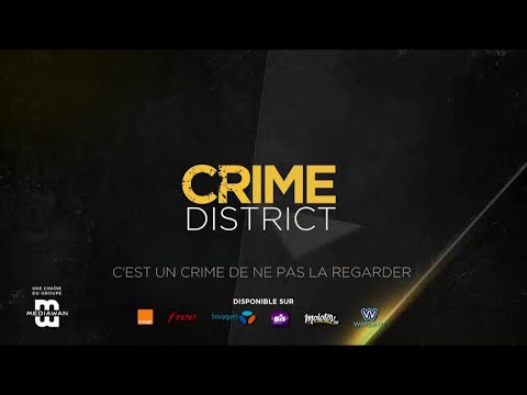 Pub Crime District La Chaîne avril 2020