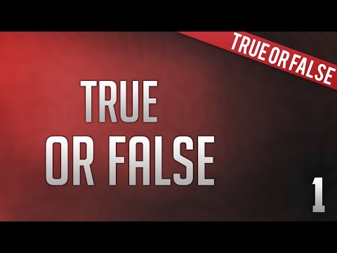 True Or False Quiz #1 (HD) @MrHackyWapGODMCHD
