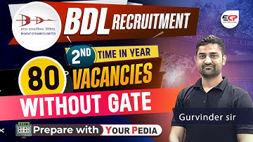 2nd time in 2025, BDL MT recruitment without GATE | 80 Vacancies | Prepare with YourPedia