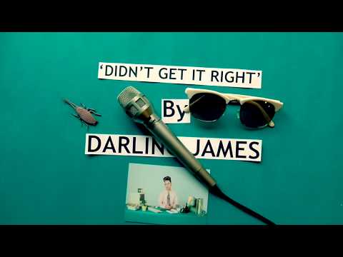 Darling James -  Didn't Get It Right (Official Lyrics Video)