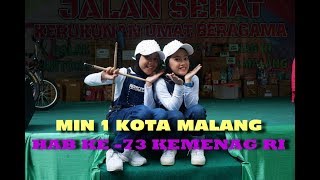 MIN 1 Kota Malang HAB Ke 73 KEMENAG RI  5 Januari 2019