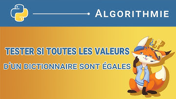[Algorithme] - 78. Tester si toutes les valeurs d