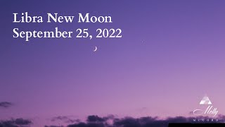 Libra New Moon - Pausing and Balancing, Considering Choices and Improvements