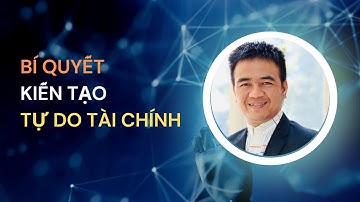 Câu chuyện cây bút | Bí quyết kiến tạo tự do tài chính