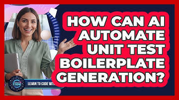 How Can AI Automate Unit Test Boilerplate Generation?