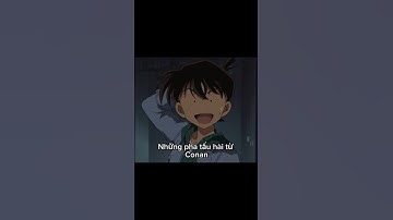 Những pha tấu hài từ Conan #conan #anime #detectiveconan #shorts