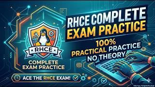 RHCE v9 complete exam practice