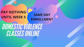 Can I take Domestic Violence Classes Online