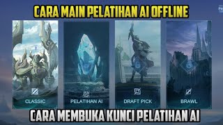 CARA MEMBUKA KUNCI PELATIHAN AI OFFLINE || PENYEBAB PELATIHAN AI DI KUNCI || MOBILE LEGENDS