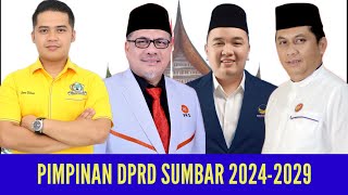 BERIKUT PIMPINAN & WAJAH - WAJAH ANGGOTA DPRD TERPILIH PROVINSI SUMATERA BARAT PERIODE 2024-2029