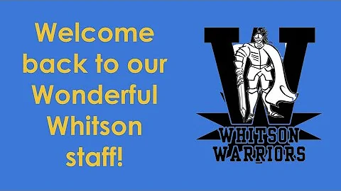 22-23 Welcome Back Whitson Staff!