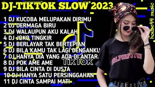 DJ TIKTOK SLOW 2023 - DJ KUCOBA MELUPAKAN DIRIMU X TIADA YANG LAIN