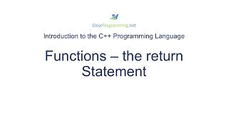C++ Functions - the return Statement
