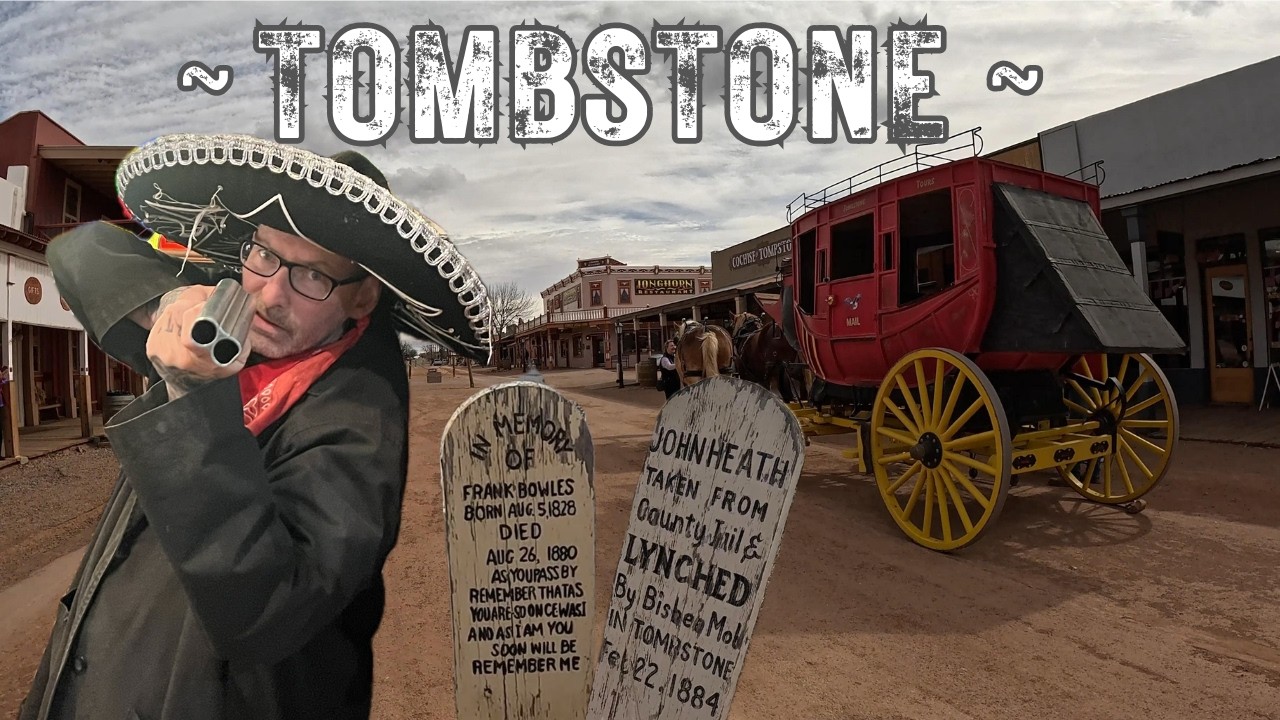 The Town Too Tough To Die! ~The Birdcage Theatre and Boothill Graveyard~ Tombstone, Arizona