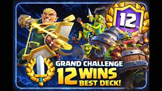 12 Wins EASY! 🏆 Best Grand Challenge Deck Right Now #clashroyale #supercell #live