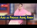 Hasb e Haal 28 May 2021 | Azizi as Firdous Ashiq Awan | حسب حال | Dunya News | HI1V