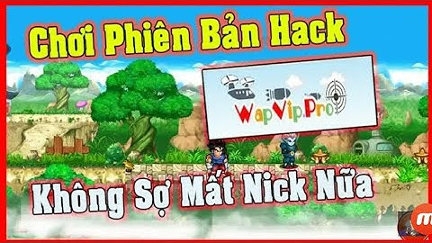 Thủ thuật chơi phiên bản hack, mod không bị keylock ( khóa tài khoản ) | NGỌC RỒNG ONLINE