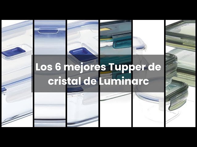 LUMINARC TUPPER CRISTAL】Los 6 mejores Tupper de cristal de Luminarc 🔥 