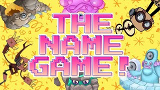 My Singing Monsters Yo Gabba Gabba The Name Game Ft.