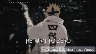 Fear, and Loathing in Las Vegas | Return to Zero - (Lirik, terjemahan Indonesia)