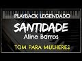  santidade playback legendado  tom feminino aline barros by niel nascimento