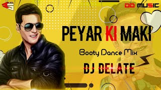 Pyar Ki Maa Ki Remix || Booty Dance Mix || Housefull 3 || Remix By DJ Delate || 2023 @DeeJRsBD