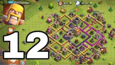 Clash of Clans - Gameplay Walkthrough Part 12