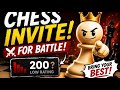 🔥 Open Chess Battle | Increase Your Rating Fast