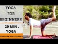 Yoga for beginners  20 min yoga for beginner  yoga for strength and stamina  prashantjyoga