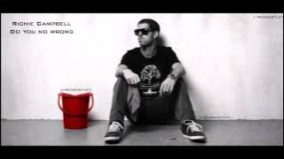 Lyricsn'stuff: Richie Campbell - Do you no wrong