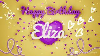 Eliza #Birthday #special #video #wish Happy Birthday song - Birthday wishes @happybirthdayforgirls
