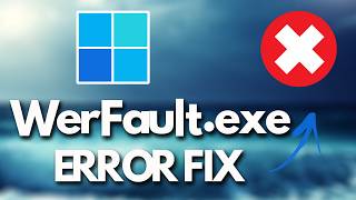 Werfault.exe Application Error The Application Was Unable To Start Correctly Fix